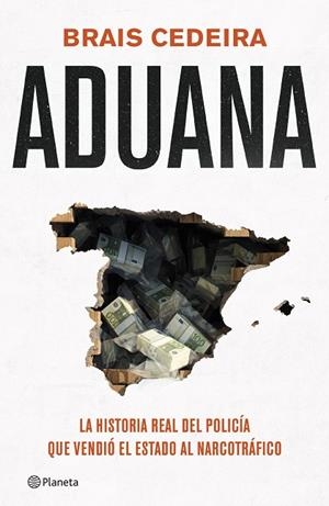 ADUANA | 9788408319054 | CEDEIRA, BRAIS