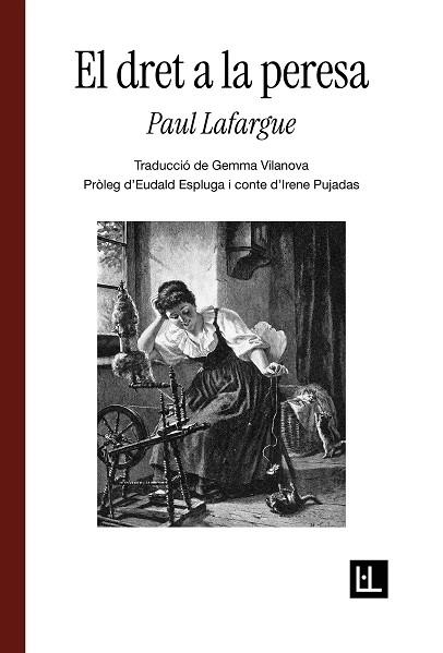 EL DRET A LA PERESA | 9791399244601 | LAFARGUE, PAUL