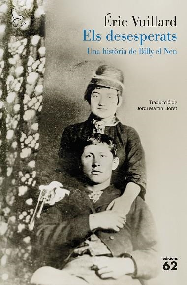 ELS DESESPERATS | 9788429783766 | VUILLARD, ÉRIC