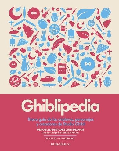 GHIBLIPEDIA | 9788445022405 | CUNNINGHAM, JAKE/LEADER, MICHAEL