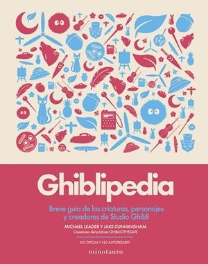 GHIBLIPEDIA | 9788445022405 | CUNNINGHAM, JAKE/LEADER, MICHAEL