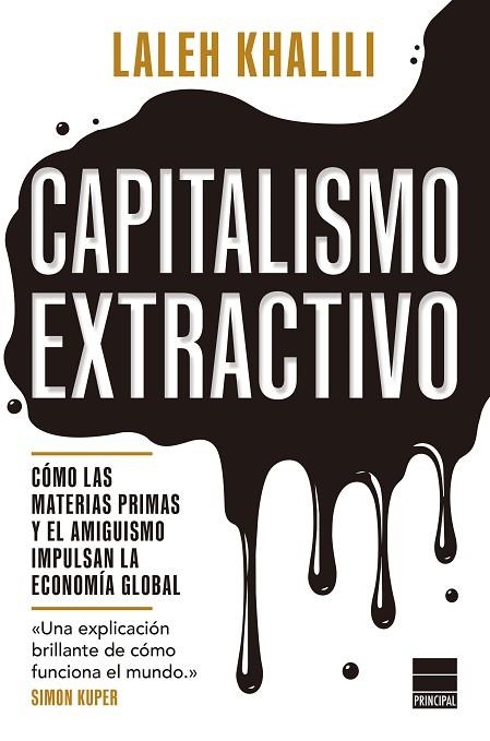CAPITALISMO EXTRACTIVO | 9788410424647 | KHALILI, LALEH