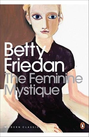 THE FEMININE MYSTIQUE | 9780141192055 | FRIEDAM, BETTY