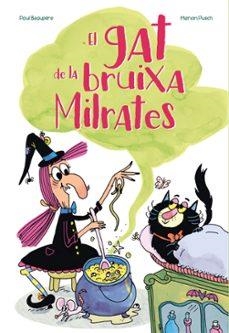 EL GAT DE LA BRUIXA MILRATES | 9788410517097 | PUECH, MARION / PAUL BEAUERE