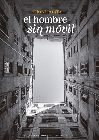 EL HOMBRE SIN MÓVIL | 9788419689511 | PORTA, DIONI