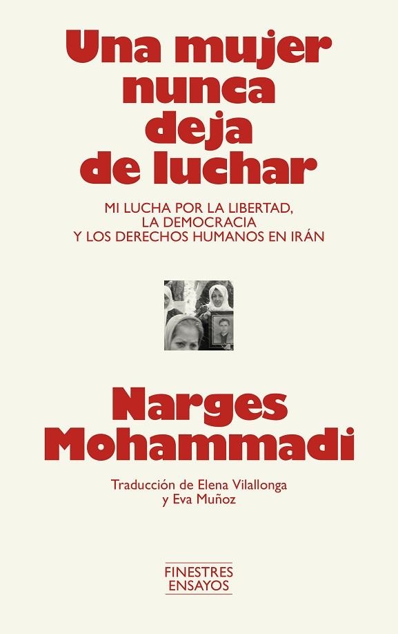 UNA MUJER NUNCA DEJA DE LUCHAR | 9791388442001 | MOHAMMADI, NARGES