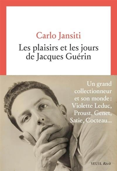 LES PLAISIRS ET LES JOURS DE JACQUES GUÉRIN | 9782021623987 | CARLO JANSITI