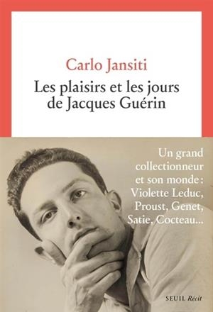 LES PLAISIRS ET LES JOURS DE JACQUES GUÉRIN | 9782021623987 | CARLO JANSITI