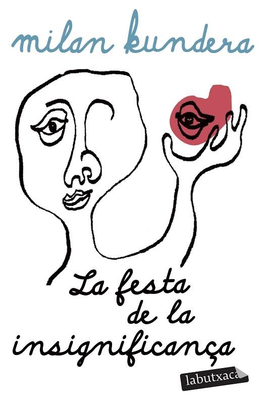 LA FESTA DE LA INSIGNIFICANÇA | 9791387802929 | KUNDERA, MILAN