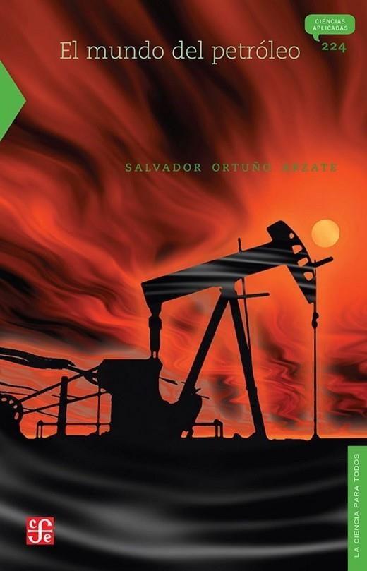 EL MUNDO DEL PETROLEO | 9786071690005 | ORTUÑO ARZATE, SALVADOR