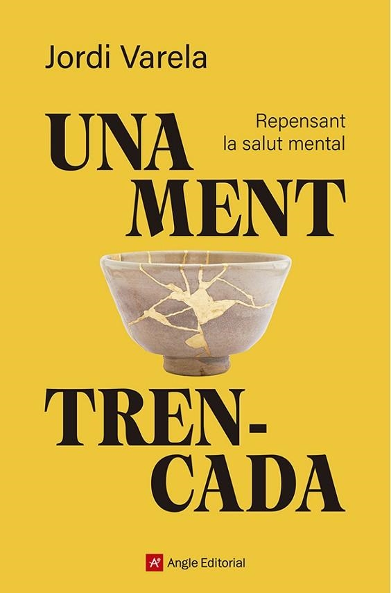 UNA MENT TRENCADA | 9791387853594 | VARELA I PEDRAGOSA, JORDI