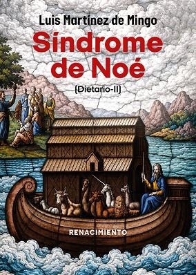 SÍNDROME DE NOÉ | 9791388381331 | MARTÍNEZ DE MINGO, LUIS