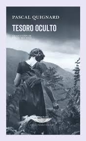TESORO OCULTO | 9786316743077 | QUIGNARD, PASCAL