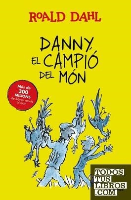 DANNY, EL CAMPIÓ DEL MÓN | 9791388277276 | DAHL, ROALD