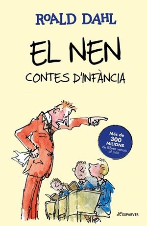 EL NEN. CONTES D’INFÀNCIA | 9791387949709 | DAHL, ROALD