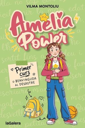 AMÈLIA POWER 1. PRIMER CURS O BENVINGUDA AL DESASTRE | 9788424678012 | MONTOLIU ESTEBAN, VILMA