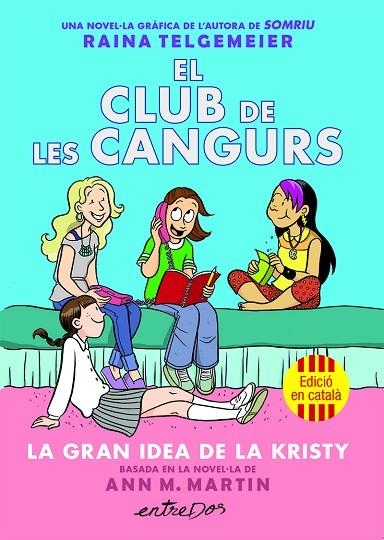 EL CLUB DE LES CANGURS (VOL. 1). LA GRAN IDEA DE LA KRISTY | 9791387878214 | MARTIN, ANN M.