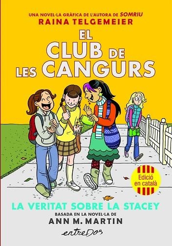 EL CLUB DE LES CANGURS (VOL. 2). LA VERITAT SOBRE LA STACEY | 9791387878221 | MARTIN, ANN M.