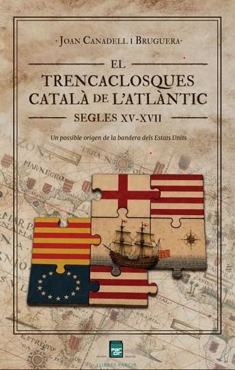 TRENCACLOSQUES CATALÀ DE L'ATLÀNTIC, EL | 9791388199233 | CANADELL I BRUGUERA, JOAN