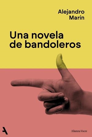 UNA NOVELA DE BANDOLEROS | 9791370093259 | MARÍN, ALEJANDRO