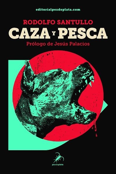 CAZA Y PESCA | 9791399282115 | SANTULLO, RODOLFO