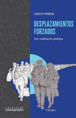 DESPLAZAMIENTOS FORZADOS | 9788425454189 | PEREDA, CARLOS