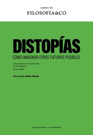 DISTOPÍAS | 9788410086777 | HELLÍN NISTAL, LUCÍA