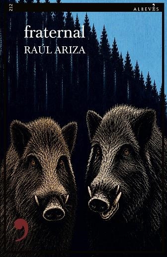 FRATERNAL | 9788410455672 | ARIZA, RAÚL
