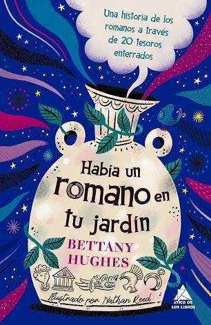 HABÍA UN ROMANO EN TU JARDÍN | 9791388324185 | HUGHES, BETTANY