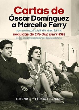 CARTAS DE ÓSCAR DOMÍNGUEZ A MARCELLE FERRY | 9791387939984 | DOMÍNGUEZ, ÓSCAR/FERRY, MARCELLE