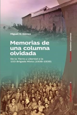 MEMORIAS DE UNA COLUMNA OLVIDADA | 9791399148176 | G. GÓMEZ, MIGUEL