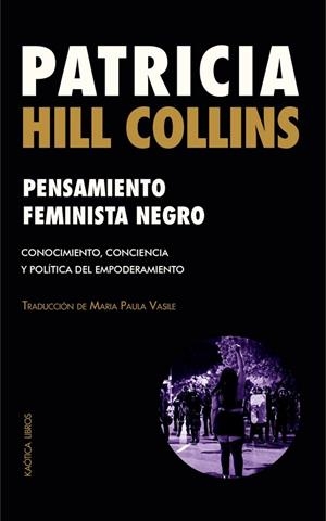 PENSAMIENTO FEMINISTA NEGRO | 9791399156287 | HILL COLLINS, PATRICIA