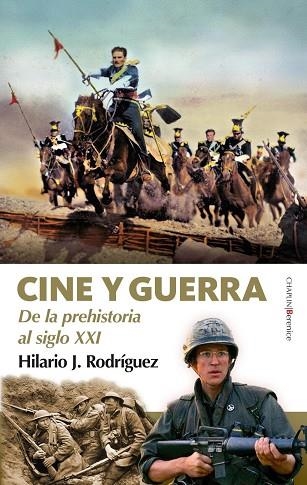 CINE Y GUERRA | 9788410356467 | HILARIO J. RODRÍGUEZ, RODRIGUEZ HILARIO J.