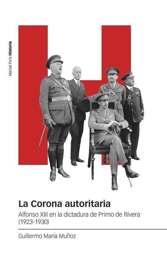 LA CORONA AUTORITARIA | 9788419892782 | MARÍA MUÑOZ, GUILLERMO