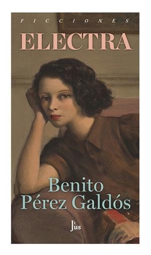 ELECTRA | 9788418236433 | PÉREZ GALDÓS, BENITO