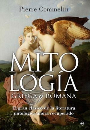 MITOLOGIA GRIEGA Y ROMANA | 9788410943926 | COMMELIN, PIERRE