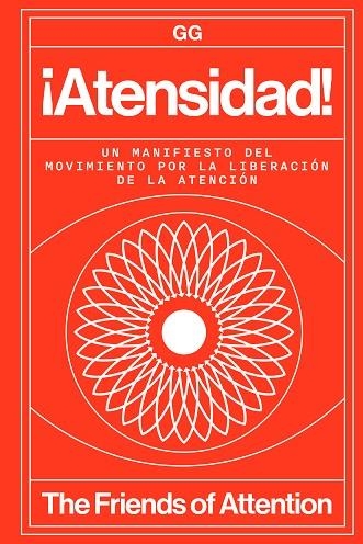 ¡ATENSIDAD! | 9788425236785 | FRIENDS OF ATTENTION