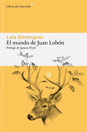 EL MUNDO DE JUAN LOBÓN | 9791388056222 | BERENGUER, LUIS