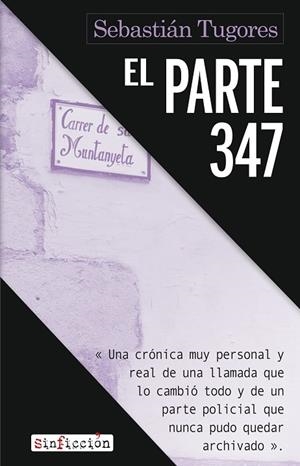 EL PARTE 347 | 9788410455832 | TUGORES, SEBASTIÁN