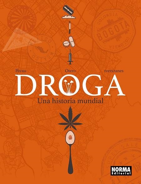 DROGA: UNA HISTORIA MUNDIAL | 9788467985948 | PECAU/OTERO