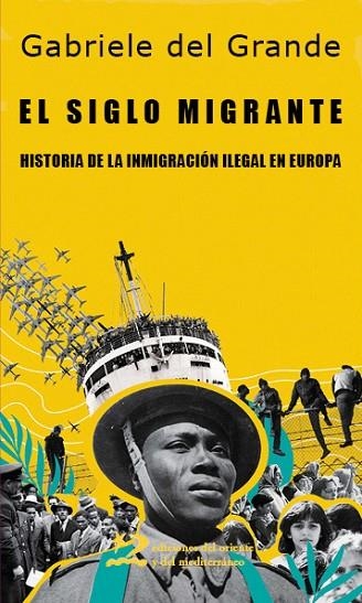 EL SIGLO MIGRANTE | 9791399040487 | DEL GRANDE, GABRIELE