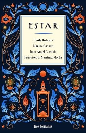ESTAR | 9788419243812 | ROBERTS, EMILY/CASADO, MARINA/ASENSIO, JUAN ÁNGEL/MARTÍNEZ MORÁN, FRANCISCO JOSÉ