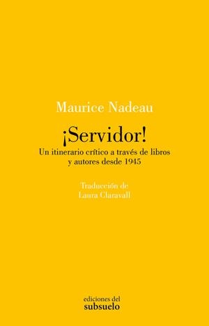 ¡SERVIDOR! | 9788412974799 | NADEAU, MAURICE