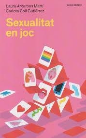 SEXUALITAT EN JOC (N.E) | 9788410198456 | GUTIÈRREZ, CARLOTA COLL / MARTÍ, LAURA ARCARONS