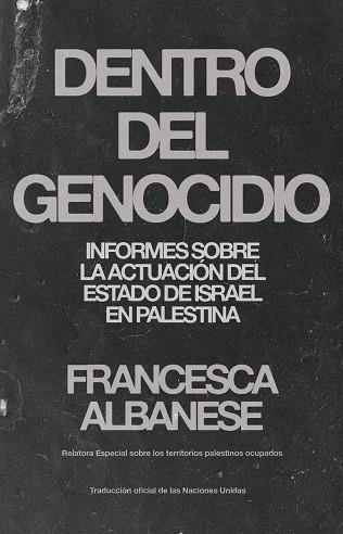 DENTRO DEL GENOCIDIO | 9791388244148 | ALBANESE, FRANCESCA