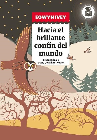 HACIA EL BRILLANTE CONFÍN DEL MUNDO | 9791387554514 | IVEY, EOWYN