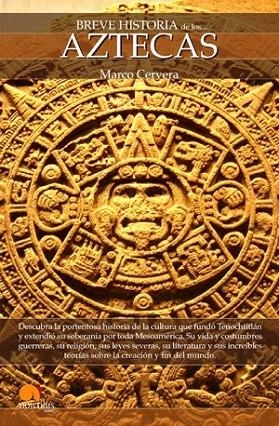 BREVE HISTORIA DE LOS AZTECAS | 9788497635226 | CERVERA OBREGÓN, MARCO ANTONIO
