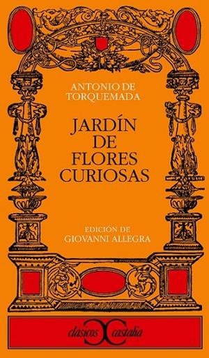 JARDÍN DE FLORES CURIOSAS | 9788470394058 | TORQUEMADA, ANTONIO DE