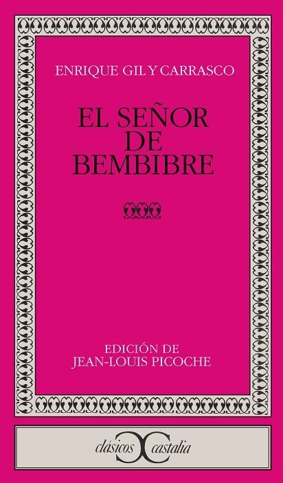 SEÑOR DE BEMBIBRE | 9788470394775 | CARRASCO