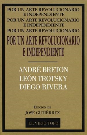 POR UN ARTE REVOLUCIONARIO E IND | 9788495224057 | DIVERSOS